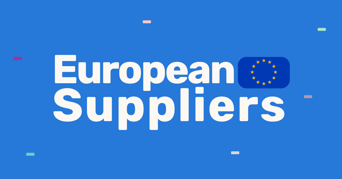 The Best Dropshipping Suppliers In Europe For Sourcing In 2025
